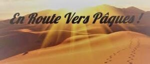En chemin vers Pâques